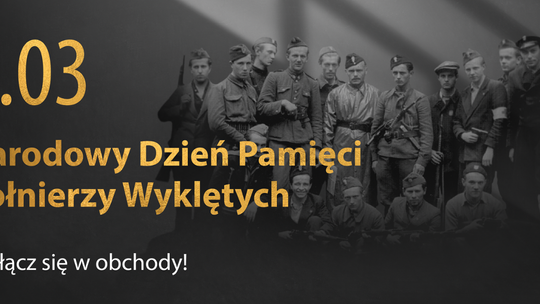 1 marca obchodzimy Dzień Pamięci „Żołnierzy Wyklętych”