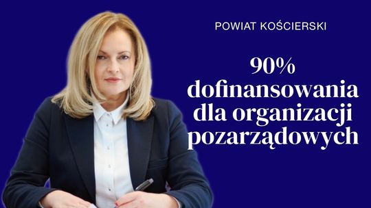 90% dofinansowania dla organizacji pozarządowych