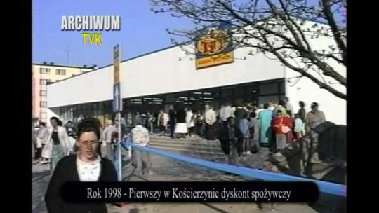 ARCHIWUM 1998 r. - Pierwszy w Kościerzynie dyskont spożywczy