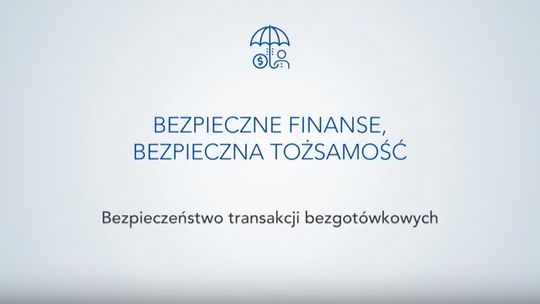 Bezpieczne finanse, bezpieczna tożsamość