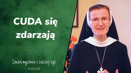 Cuda się zdarzają - Zmień myślenie i zacznij życ