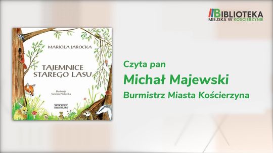  Czytanie bajek - "Tajemnice starego lasu"