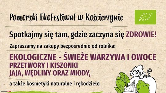 Drugi Pomorski EkoFestiwal wraca na kościerski Rynek już w niedzielę 6 września