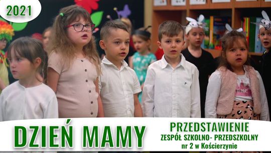 Dzień Mamy! - przedstawienie 