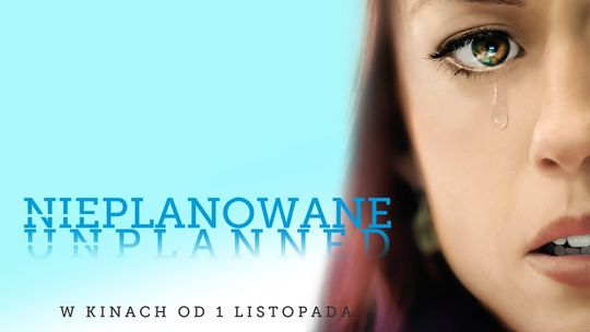 Film "Nieplanowane" już w Kinie Remus - zostało jeszcze kilka biletów