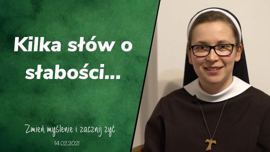 Kilka słów o słabości - Zmień myślenie i zacznij żyć