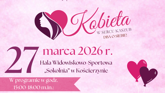 Kobieta w sercu Kaszub – wyjątkowe wydarzenie w Kościerzynie