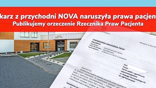 Lekarka z przychodnia NOVA naruszyła prawa pacjenta. Jest opinia rzecznika