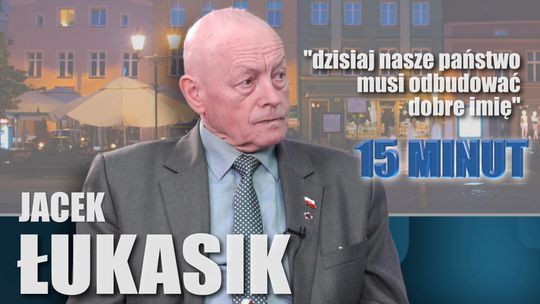 Łukasik. "Dziś nasze państwo musi przywrócić sobie dobre imię"