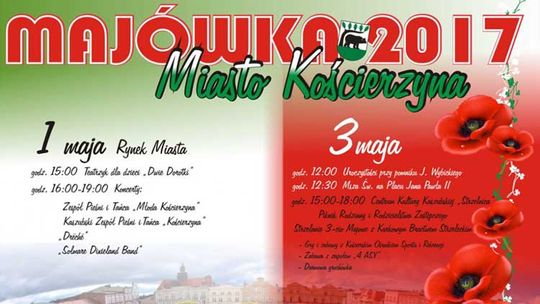 Majówka miasta Kościerzyna - zobacz, co będzie się działo!
