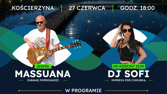 Massuana i DJ SOFi nad Jeziorem Gałęźnym. Tak będzie wyglądać Noc Świętojańska