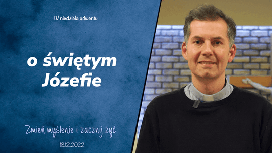 O świętym Józefie - Zmień myślenie i zacznij żyć