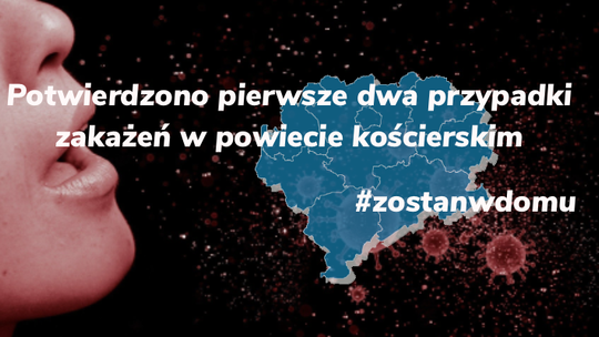 Pierwsze dwa przypadki zakażeń w powiecie kościerskim