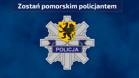 Policja zaprasza w swoje szeregi