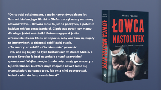 Prawdziwa historia łowcy nastolatek z Trójmiasta