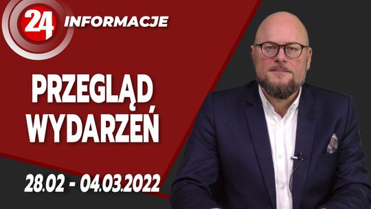 Przegląd wydarzeń 28.02 - 04.03.2022