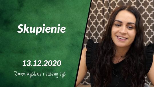 Skupienie - III niedziela adwentu 