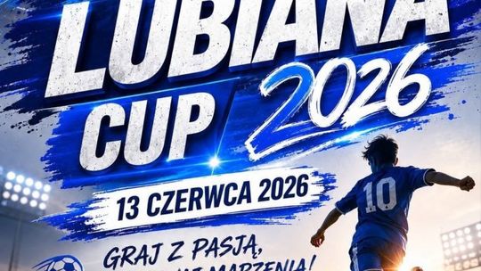 Turniej piłkarski Lubiana Cup 2026 już w sobotę