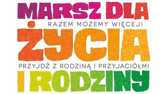 W sobotę ulicami miasta przejdzie Marsz dla Życia i Rodziny