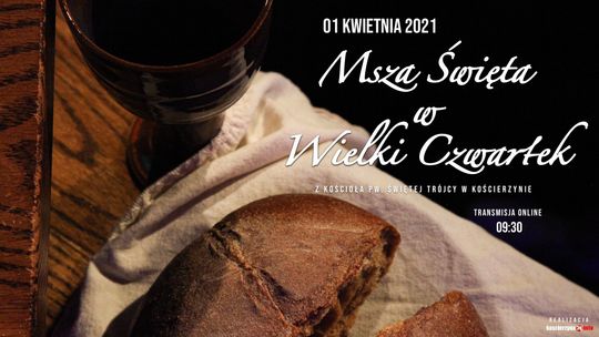 Wielki Czwartek - transmisja
