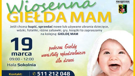 Wiosenna  Giełda Mam już w sobotę!