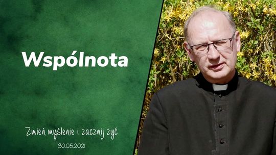 Wspólnota - Zmień myślenie i zacznij żyć