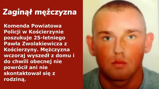 Zaginął Paweł Zwolakiewicz