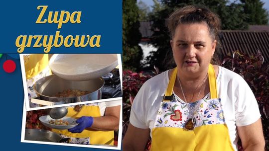 Zupa grzybowa - Kaszubskie Gotowanie