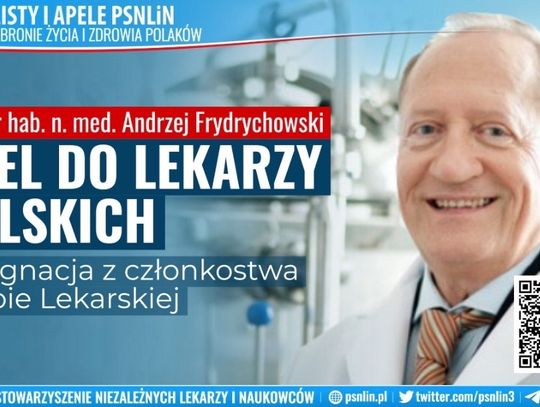 APEL DO LEKARZY POLSKICH - Rezygnacja z członkostwa w Izbie Lekarskiej - prof. Andrzej Frydrychowski