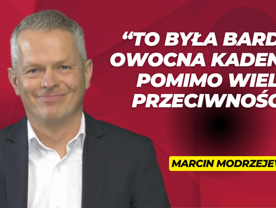 Rozmowa tygodnia- Marcin Modrzejewski