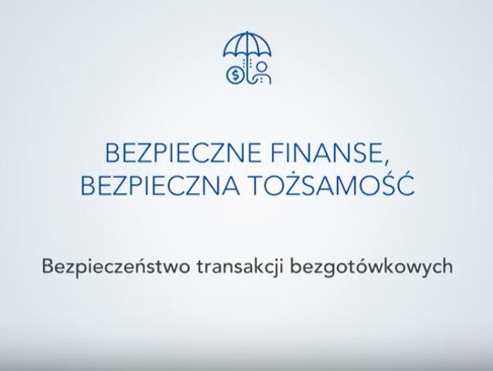 Bezpieczne finanse, bezpieczna tożsamość