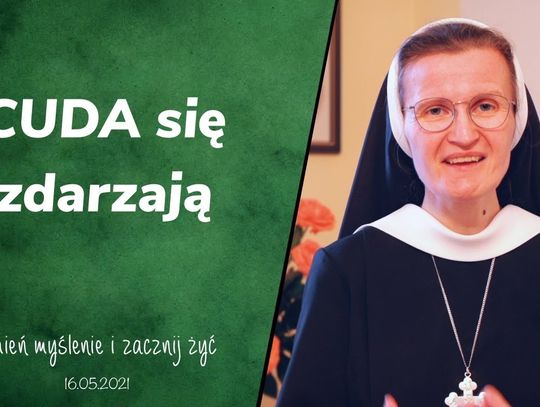 Cuda się zdarzają - Zmień myślenie i zacznij życ