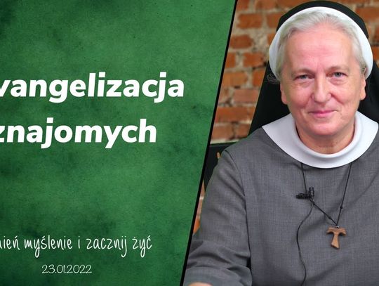 Ewangelizacja znajomych - Zmień myślenie i zacznij żyć