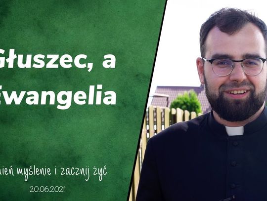 Głuszec, a Ewangelia - Zmień myślenie i zacznij żyć