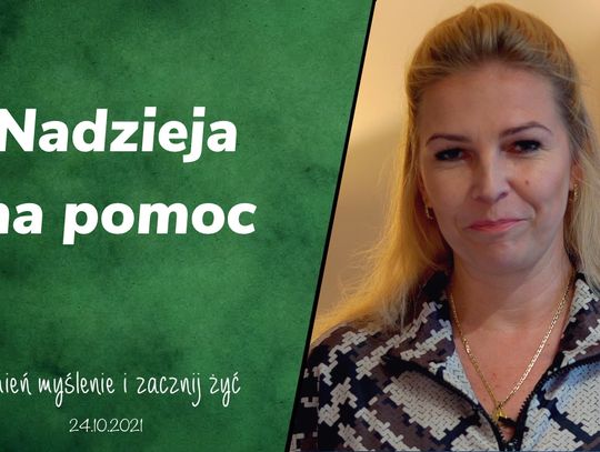 Nadzieja na pomoc - Zmień myślenie i zacznij żyć 