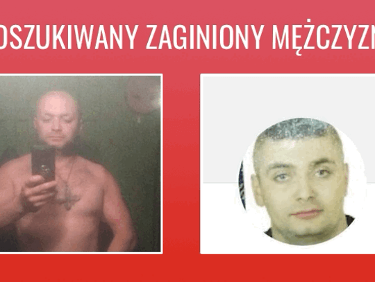 Poszukiwany zaginiony mężczyzna