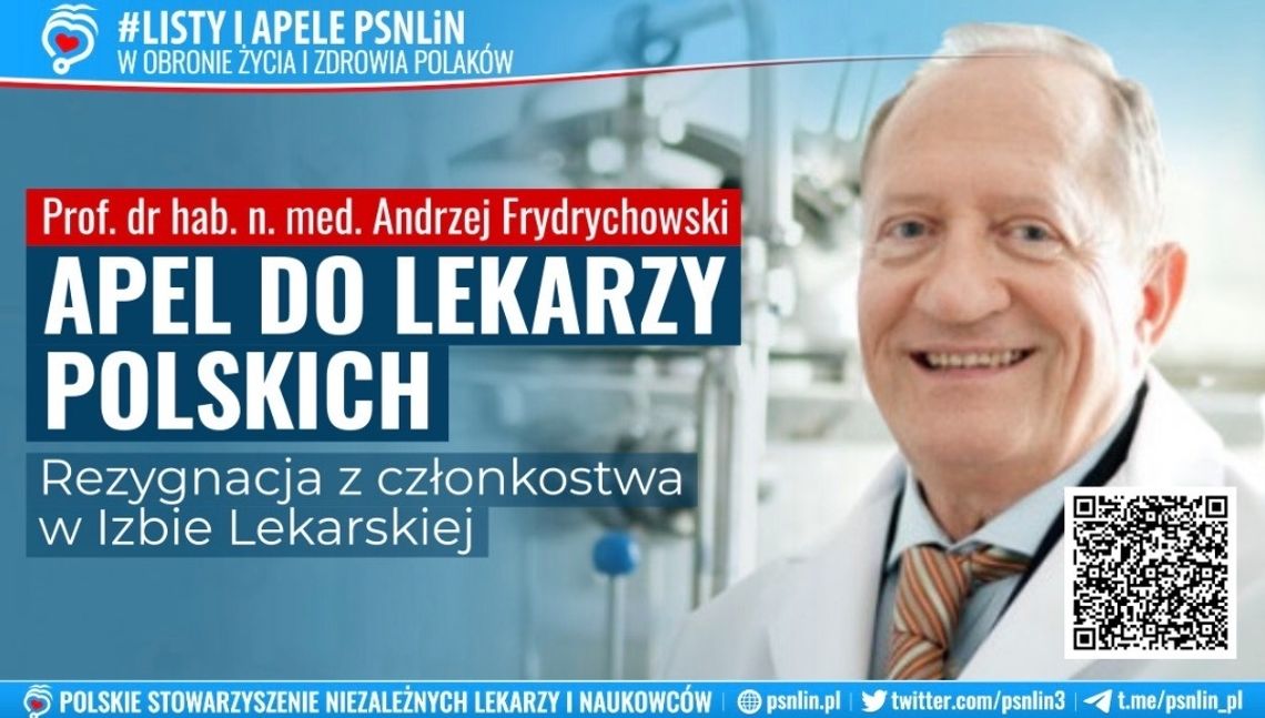 APEL DO LEKARZY POLSKICH - Rezygnacja z członkostwa w Izbie Lekarskiej - prof. Andrzej Frydrychowski