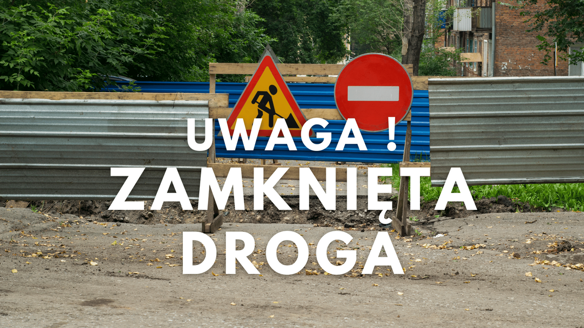 Droga Skorzewo-Stężyca zamknięta na miesiąc – sprawdź szczegóły objazdu