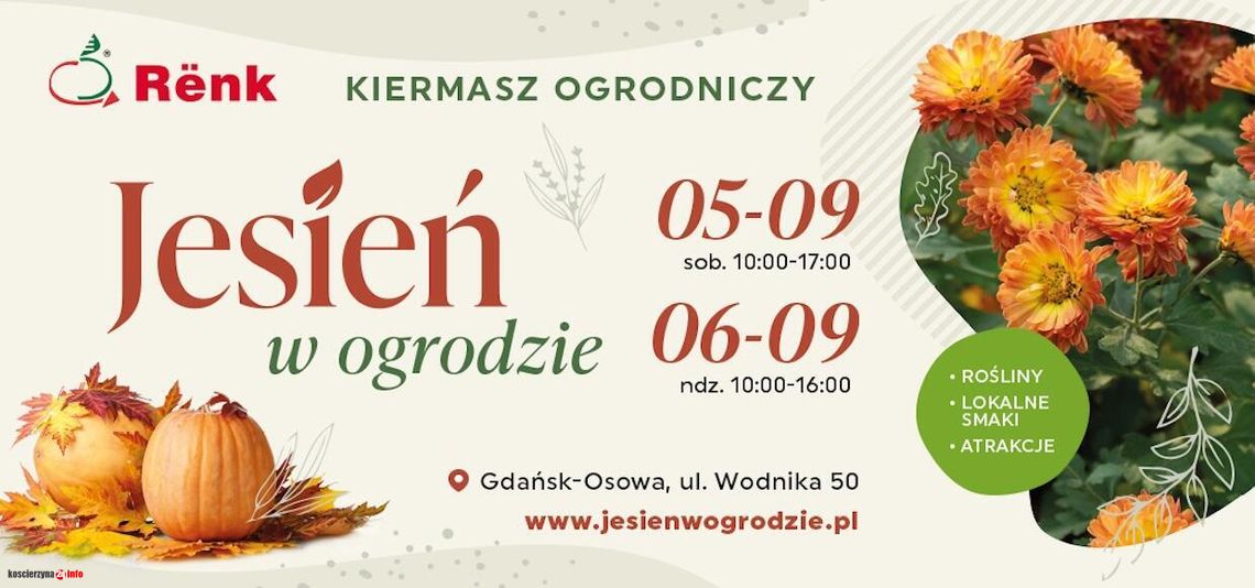 Jesień w ogrodzie w Rënku. XV kiermasz ogrodniczy w Gdańsku już 5-6 września