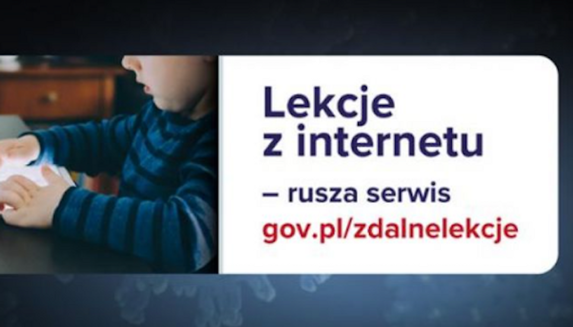 Lekcje z internetu – serwis gov.pl/zdalnelekcje Lekcje z internetu – serwis gov.pl/zdalnelekcje