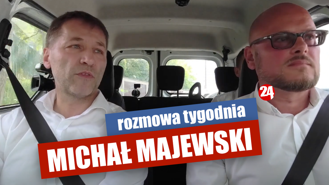 Michał Majewski w rozmowie tygodnia