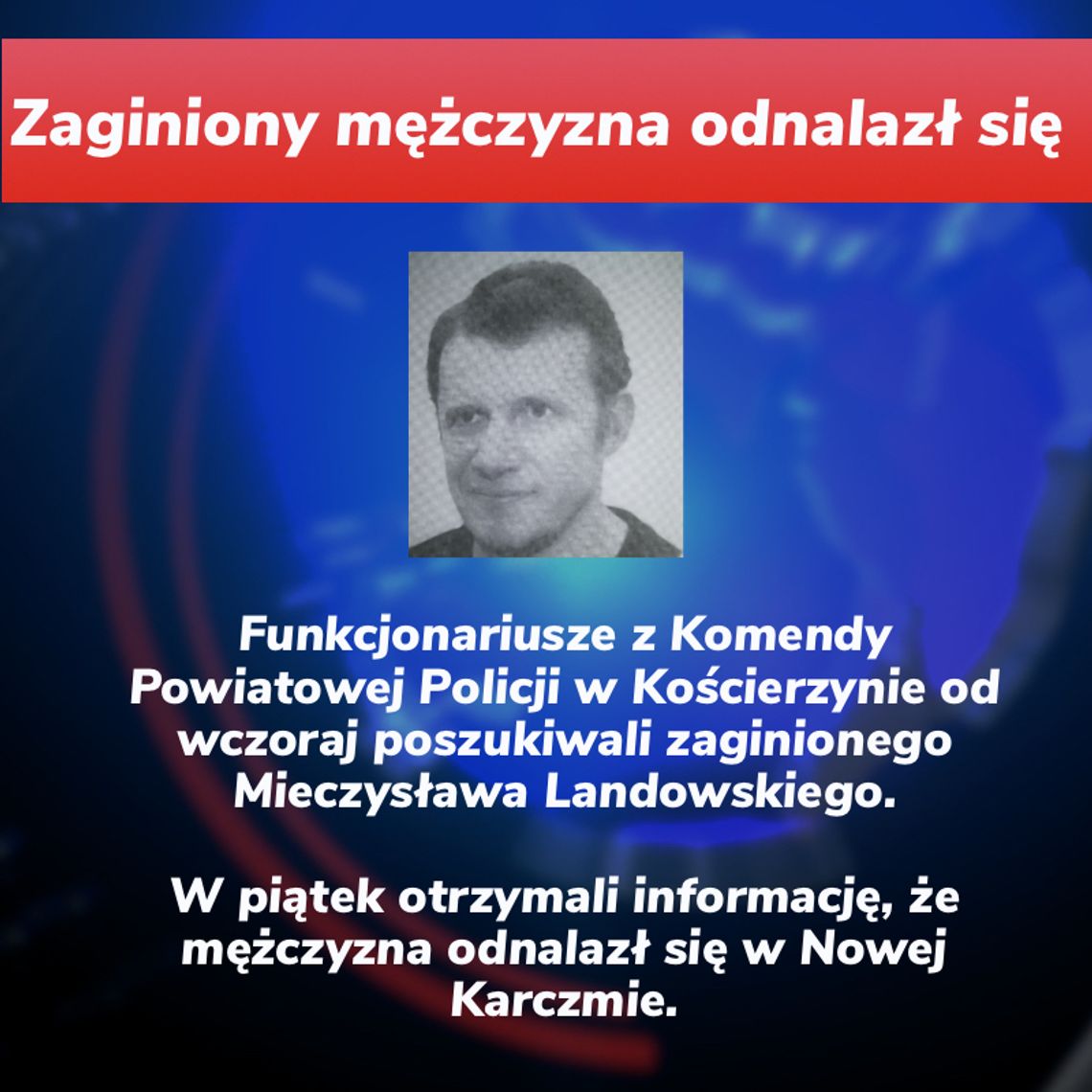 Odnalazł się zaginiony mieszkaniec Garczyna