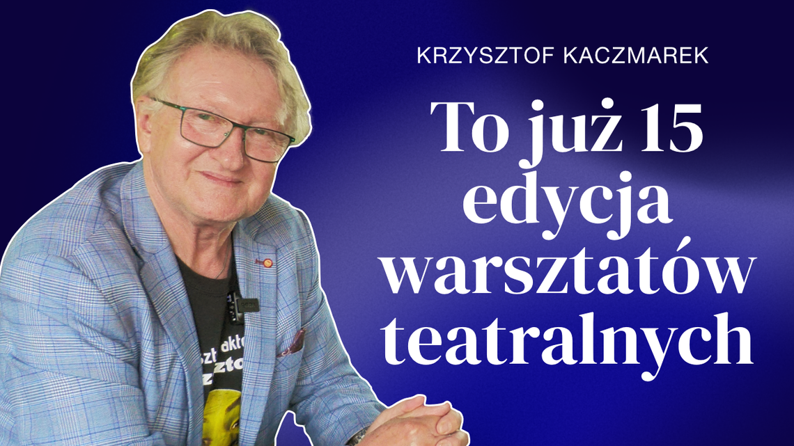 Rozmowa tygodnia - Krzysztof Kaczmarek