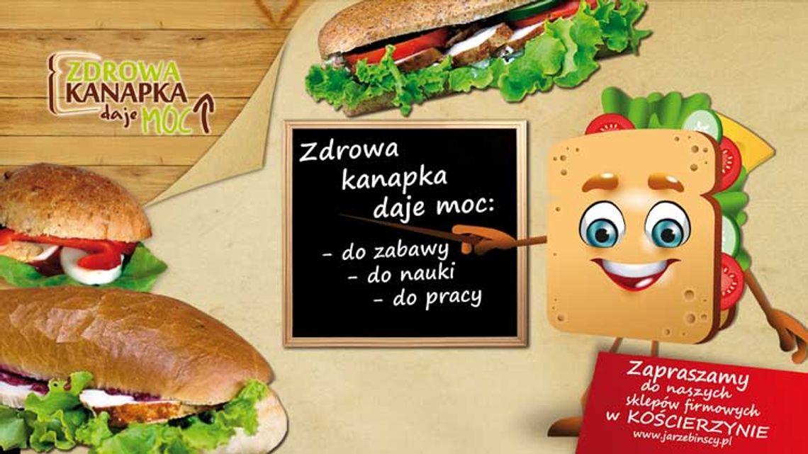 ZDROWA KANAPKA DAJE MOC!